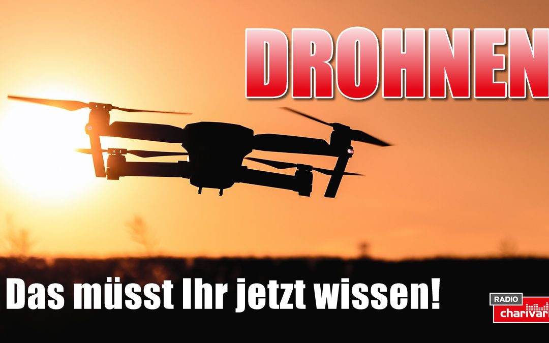 Drohnen: Das müsst Ihr jetzt wissen!