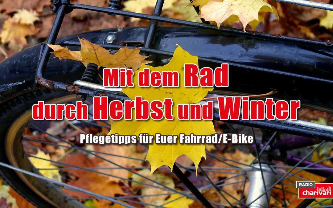 Mit dem Rad durch Herbst und Winter