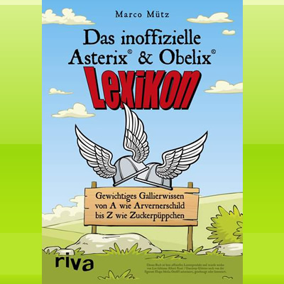 Das inoffizielle Asterix®-&-Obelix®-Lexikon im Wert von ca. 15 €