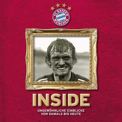 Das Buch „FC Bayern: Inside“ im Wert von ca. 25 €