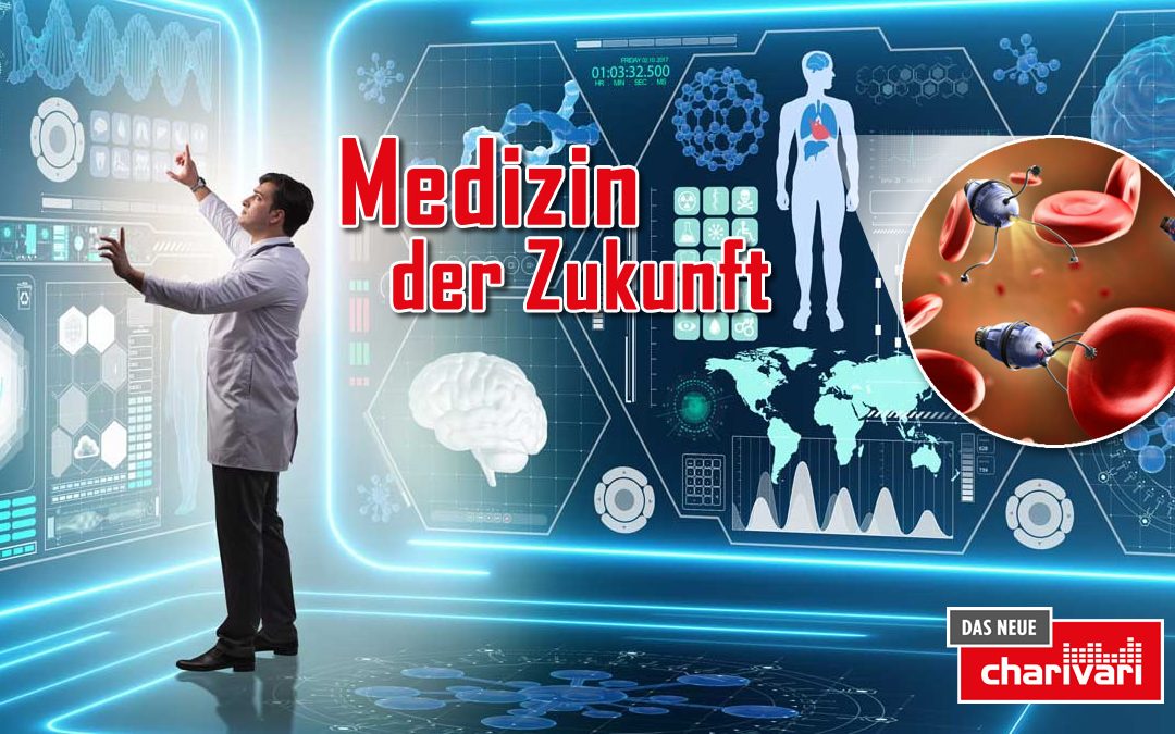 Die Medizin der Zukunft
