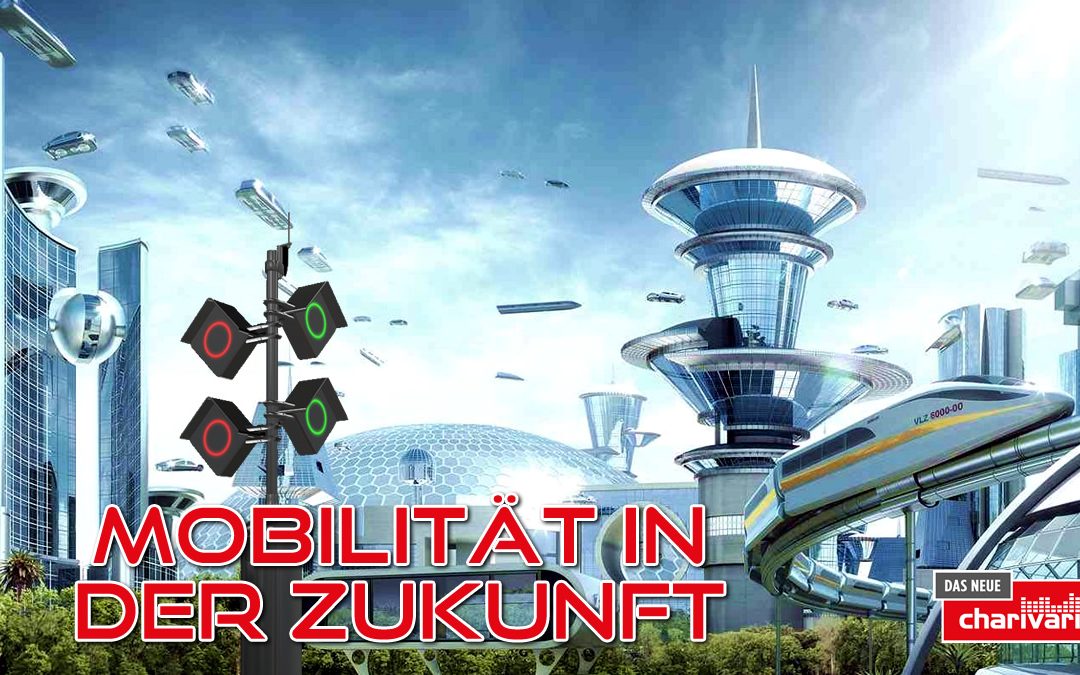 Mobilität in der Zukunft