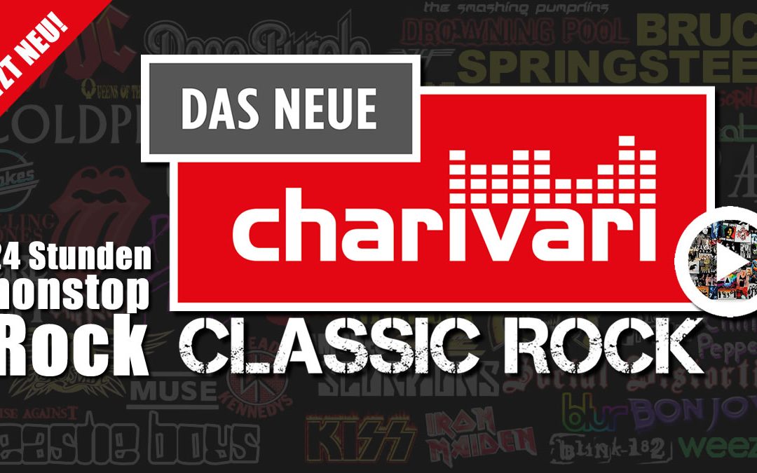 Jetzt neu: Charivari Classic Rock – 24 Stunden nonstop Rock!