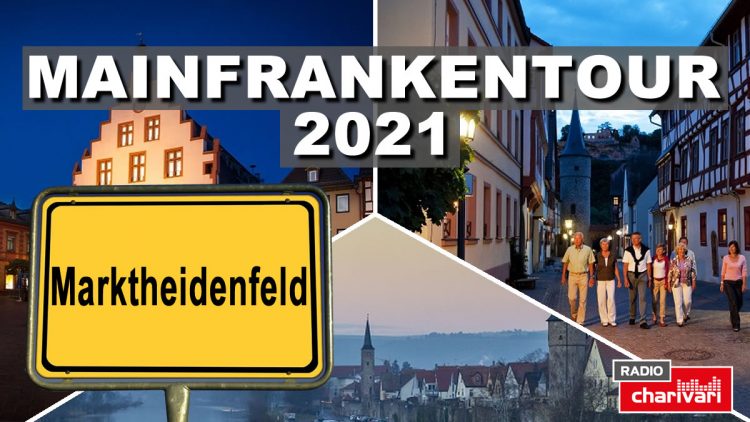 Mainfrankentour 2021 – Marktheidenfeld