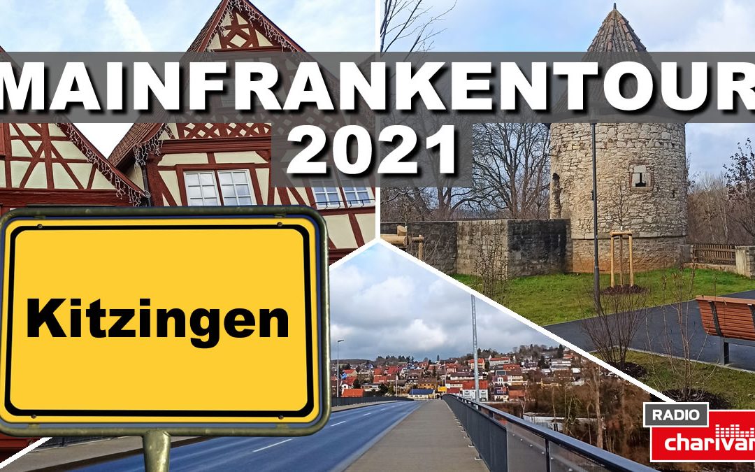 Mainfrankentour 2021 – Kitzingen